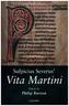 Sulpicius Severus' Vita Martini