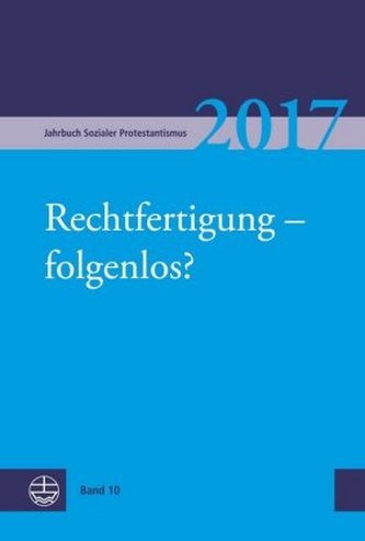 Rechtfertigung - folgenlos?