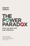 The Power Paradox