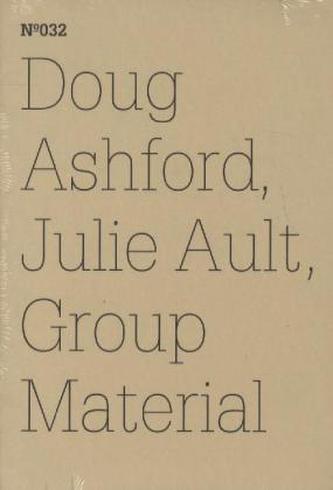 Doug Ashford, Julie Ault, Group Material