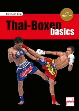 Thai-Boxen basics Thai-Boxen basics