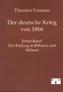 Der deutsche Krieg von 1866. Bd.1