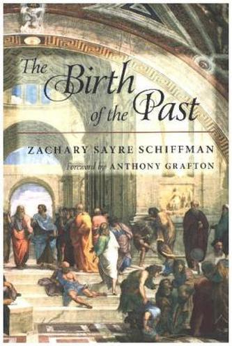 The Birth of the Past