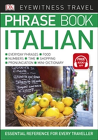 Eyewitness Travel Phrase Book Italian Eyewitness Travel Phrase Book Italian