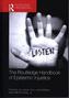 The Routledge Handbook of Epistemic Injustice