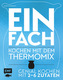 Einfach - Kochen mit dem Thermomix