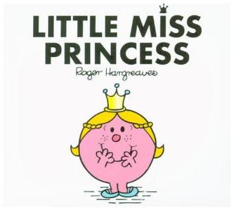 Little Miss Princess Little Miss Princess