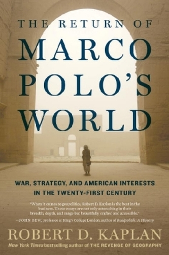 The Return of Marco Polo's World