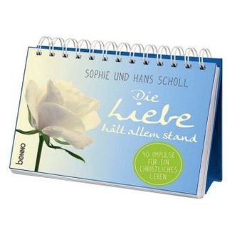 Die Liebe hält allem stand
