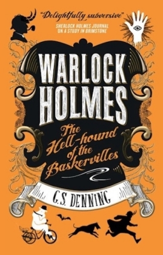 Warlock Holmes - The Hell-Hound of the Baskervilles