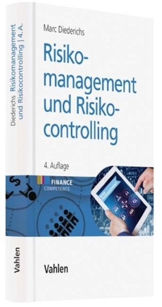 Risikomanagement und Risikocontrolling Risikomanagement und Risikocontrolling
