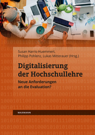 Digitalisierung der Hochschullehre Digitalisierung der Hochschullehre
