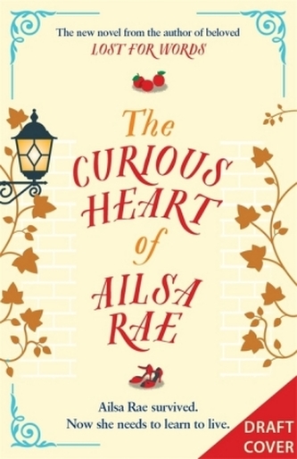 The Curious Heart of Ailsa Rae