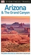 DK Eyewitness Travel Guide Arizona & The Grand Canyon