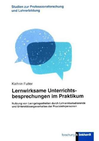Lernwirksame Unterrichtsbesprechungen im Praktikum