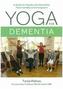 Yoga for Dementia