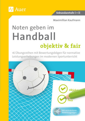 Noten geben im Handball - objektiv & fair, m. CD-ROM