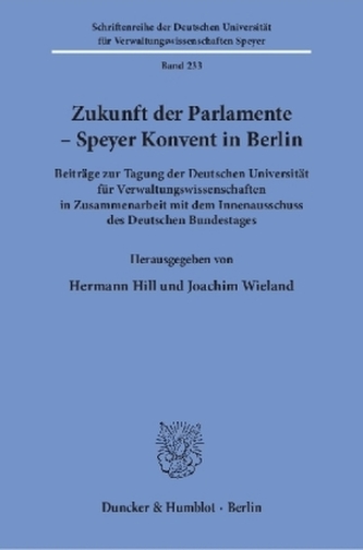 Zukunft der Parlamente - Speyer Konvent in Berlin.
