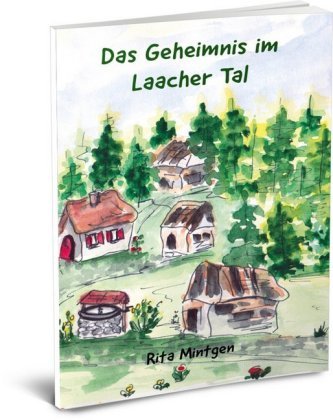 Das Geheimnis im Laacher Tal