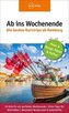 Ab ins Wochenende - Die besten Kurztrips ab Hamburg
