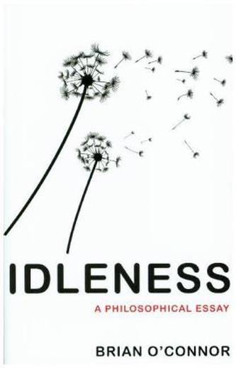 Idleness