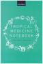 Tropical Medicine Notebook