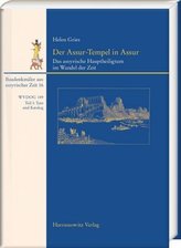 Der Assur-Tempel in Assur, 2 Teile
