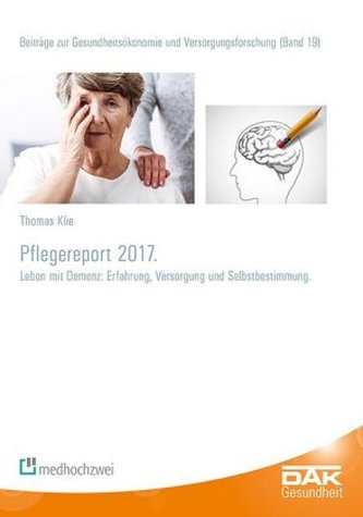 DAK Pflegereport 2017