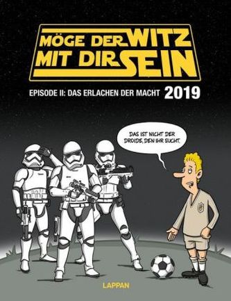 Möge der Witz mit Dir sein 2019