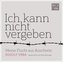 Ich kann nicht vergeben, 1 Audio-CD, MP3 Format