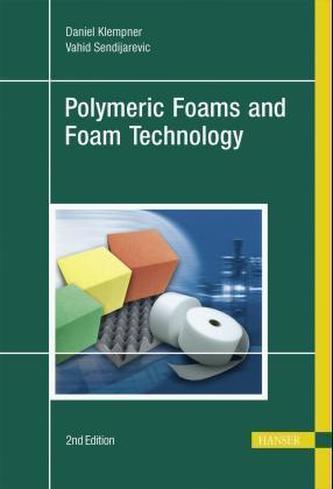 Polymeric Foams and Foam Technology Polymeric Foams and Foam Technology