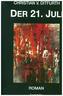 Der 21. Juli