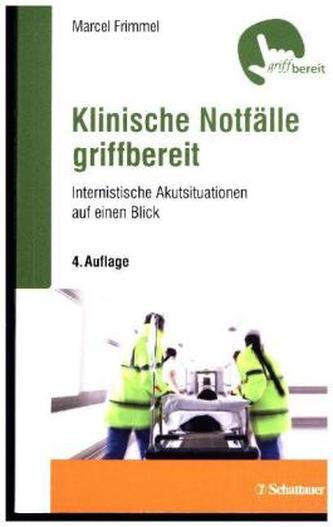 Klinische Notfälle griffbereit