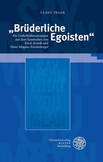 Brüderliche Egoisten