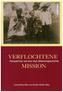 Verflochtene Mission