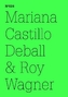 Mariana Castillo Deball & Roy Wagner