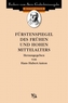 Fürstenspiegel des frühen und hohen Mittelalters. Specula principum ineuntis et progredientis medii aevi