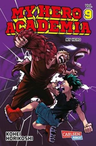 My Hero Academia. Bd.9 My Hero Academia. Bd.9