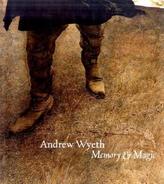 Andrew Wyeth, Memory and Magic