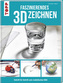Faszinierendes 3D-Zeichnen