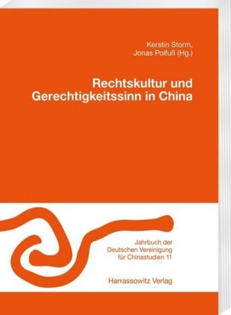 Recht und Gerechtigkeit in China