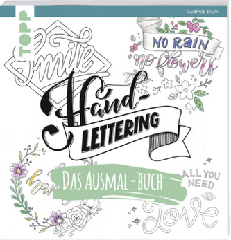 Handlettering. Das Ausmal-Buch