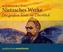 Nietzsches Werke, 2 Audio-CDs