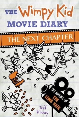 The Wimpy Kid Movie Diary: The Next Chapter The Wimpy Kid Movie Diary: The Next Chapter