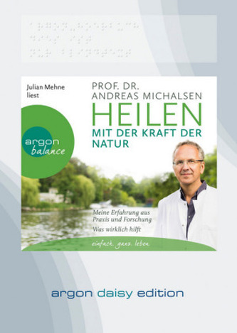 Heilen mit der Kraft der Natur, 1 MP3-CD