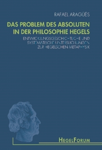 Das Problem des Absoluten in der Philosophie Hegels
