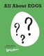 All About Eggs