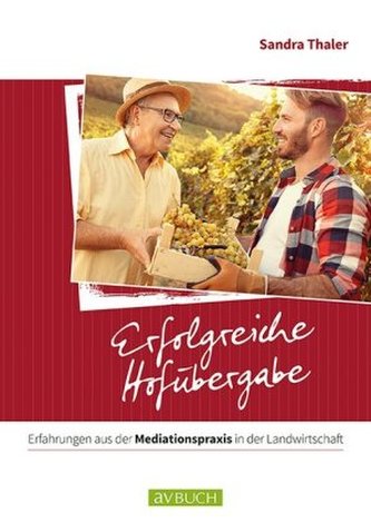 Erfolgreiche Hofübergabe Erfolgreiche Hofübergabe