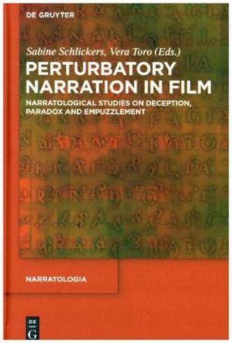 Perturbatory Narration in Film