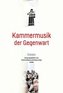 Kammermusik der Gegenwart